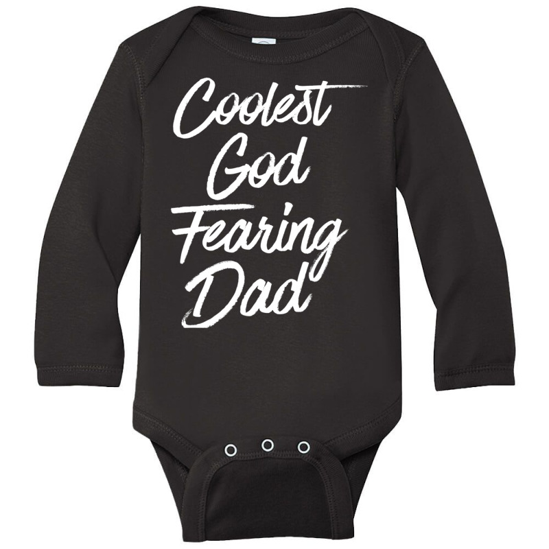 Best Dad Christian Quotes God Quote Christian Dad Long Sleeve Baby Bodysuit by Min03 | Artistshot