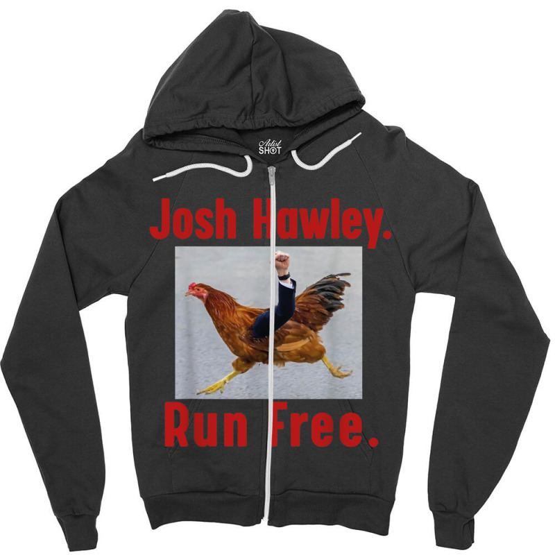 Josh Hawley Run Free Funny Josh Hawley Running Classic Zipper Hoodie by cm-arts | Artistshot