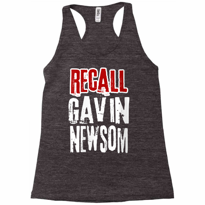 Womens Recall Gavin Newsom, Remove California Governor Gavin Newsom V Racerback Tank by cm-arts | Artistshot