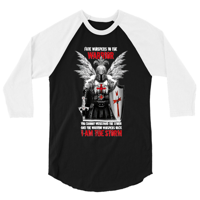 Knight Templar Fate Whispers To The Warrior Christian Belief 3/4 Sleeve Shirt | Artistshot