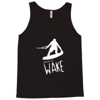 Je Peux Pas J'ai Wake French Wakeboarding Tank Top | Artistshot