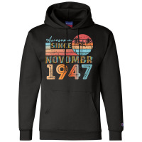 Vintage November 1947 92 Years Old 75th Birthday Men Women T Shirt Champion Hoodie | Artistshot