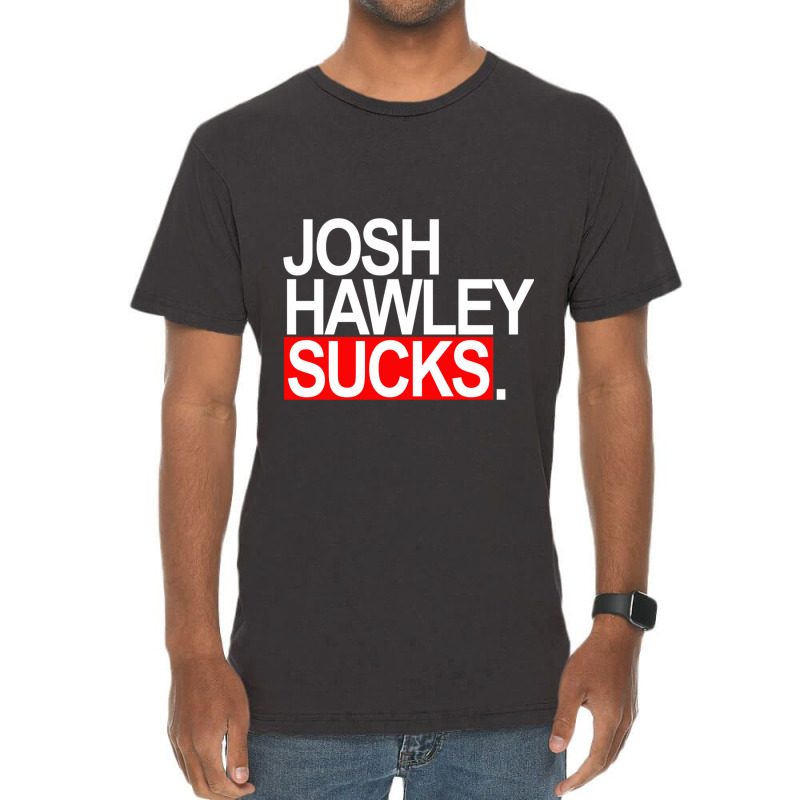 Josh Hawley Sucks - Red And White Vintage T-Shirt by cm-arts | Artistshot