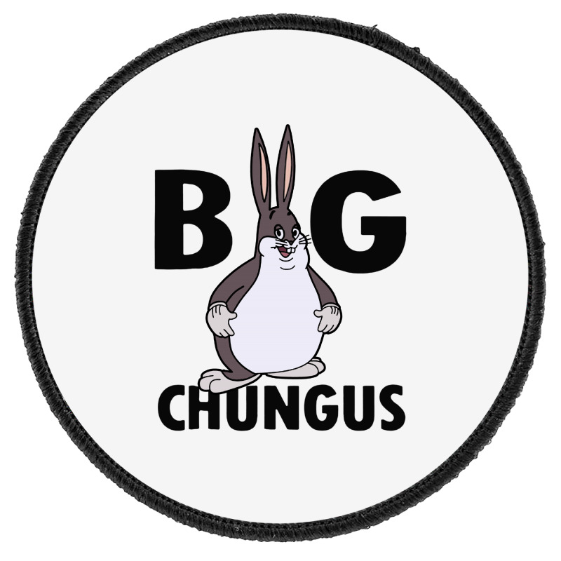 Big Chungus Round Patch by Creative Tees | Artistshot