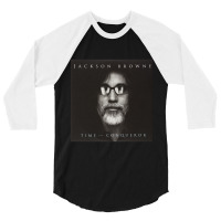 Time The Conqueror By Jackson Browne 3/4 Sleeve Shirt | Artistshot