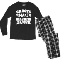 Braces Make Beautiful Faces Orthodontist Dentist Dental Men's Long Sleeve Pajama Set | Artistshot