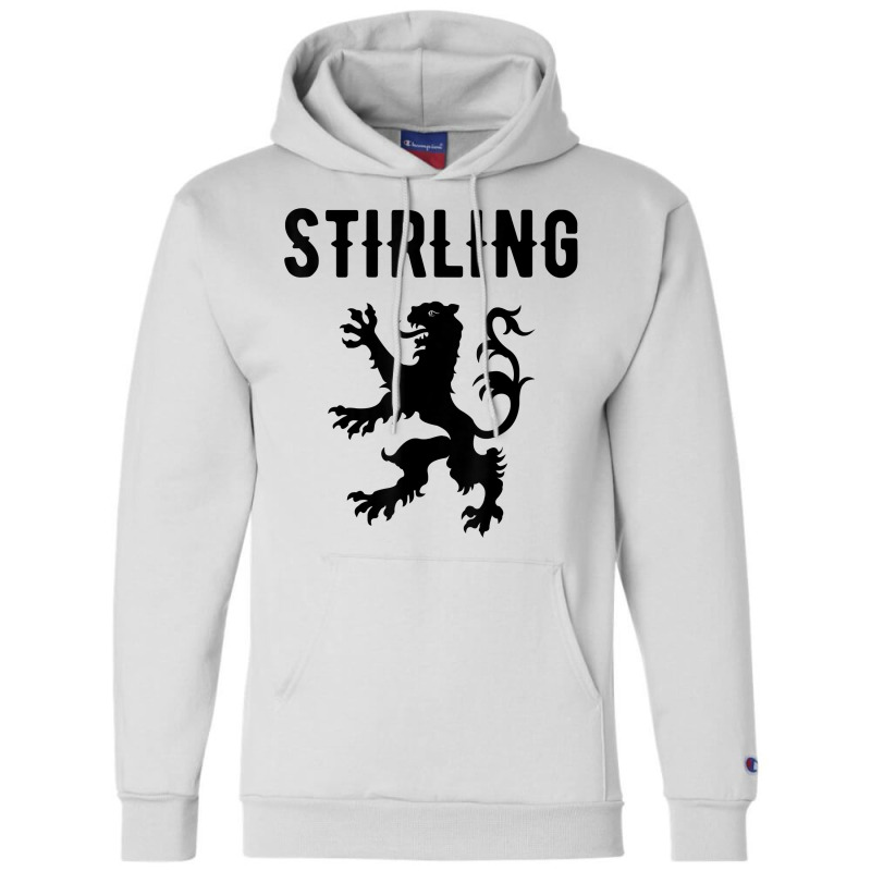 Stirling Clan Scottish Family Name Scotland Heraldry T Shirt Champion Hoodie | Artistshot