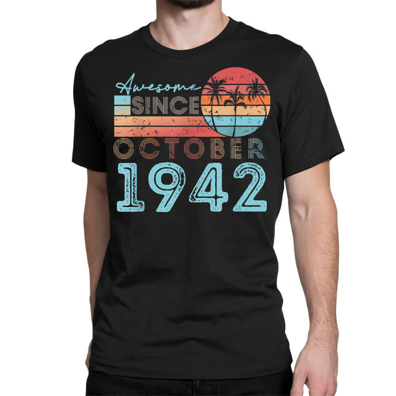 Vintage October 1942 92 Years Old 80th Birthday Men Women T Shirt Classic T-shirt | Artistshot