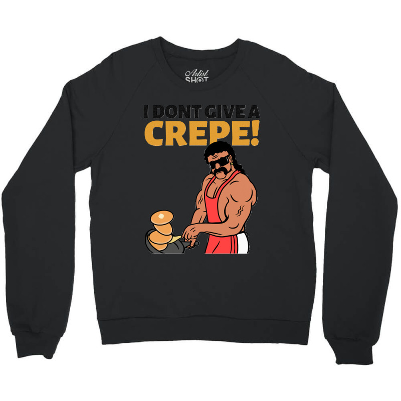 Funny Crepe Pancake Meme Crewneck Sweatshirt | Artistshot