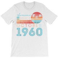 Vintage October 1960 92 Years Old 62th Birthday Men Women T Shirt T-shirt | Artistshot