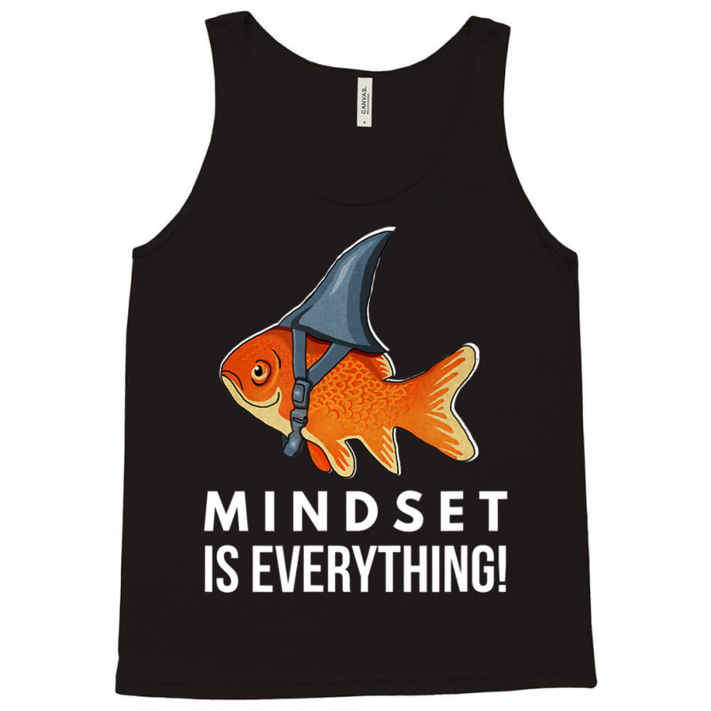 Mindset Motivational Quote Cute Goldfish Shark Fish Tank Top by cm-arts | Artistshot