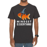 Mindset Motivational Quote Cute Goldfish Shark Fish Vintage T-shirt | Artistshot