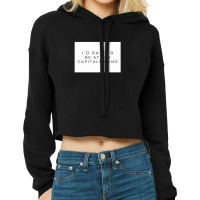 I'd Rather Be At The Capitals Game Cropped Hoodie | Artistshot