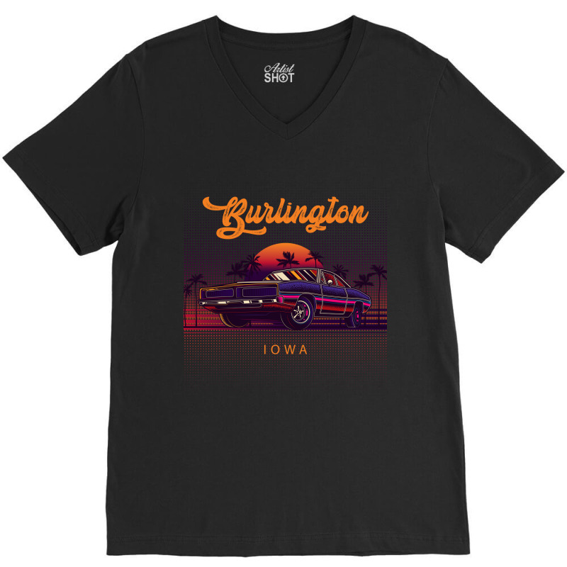 Burlington Iowa Retro Vintage 80s 90s Muscle Cars Retrowave Aesthetic V-neck Tee | Artistshot