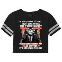 If You're Going To Fight Fight Like You're The Third Monkey T Shirt Scorecard Crop Tee | Artistshot