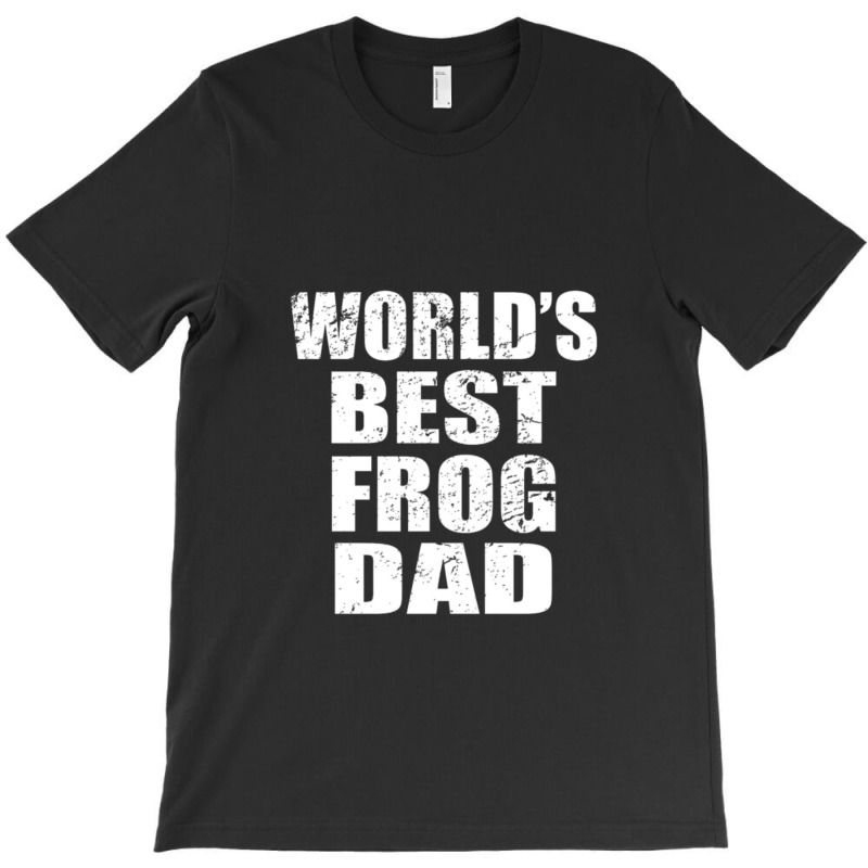 World's Best Frog Dad T-shirt | Artistshot