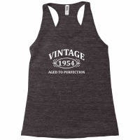 Vintage 1954 Aged To Perfection Racerback Tank | Artistshot