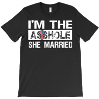 I'm The Asshole She Married Pullover Hoodie T-shirt | Artistshot