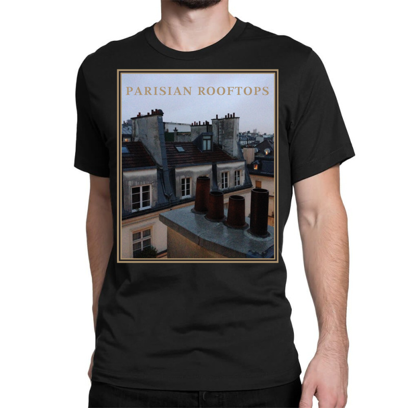 Parisian Rooftops   For Romantic Paris Lovers Long Sleeve T Shirt Classic T-shirt by cm-arts | Artistshot