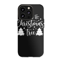 Oh Christmas Tree Oh Christmas Tree Iphone 13 Pro Case | Artistshot