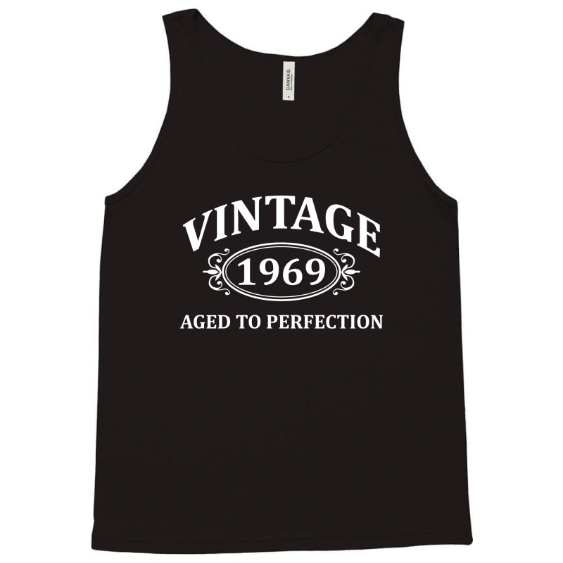 Vintage 1969 Aged To Perfection Tank Top | Artistshot