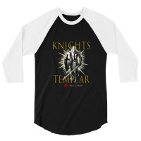 Knights Templar Christian Warrior Knight With The Faith Of The Lord Ou 3/4 Sleeve Shirt | Artistshot