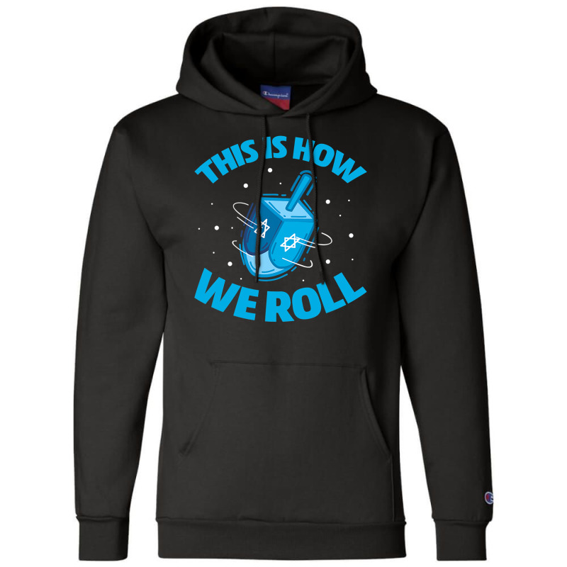 Hanukkah Jewish Funny Dreidel Champion Hoodie | Artistshot