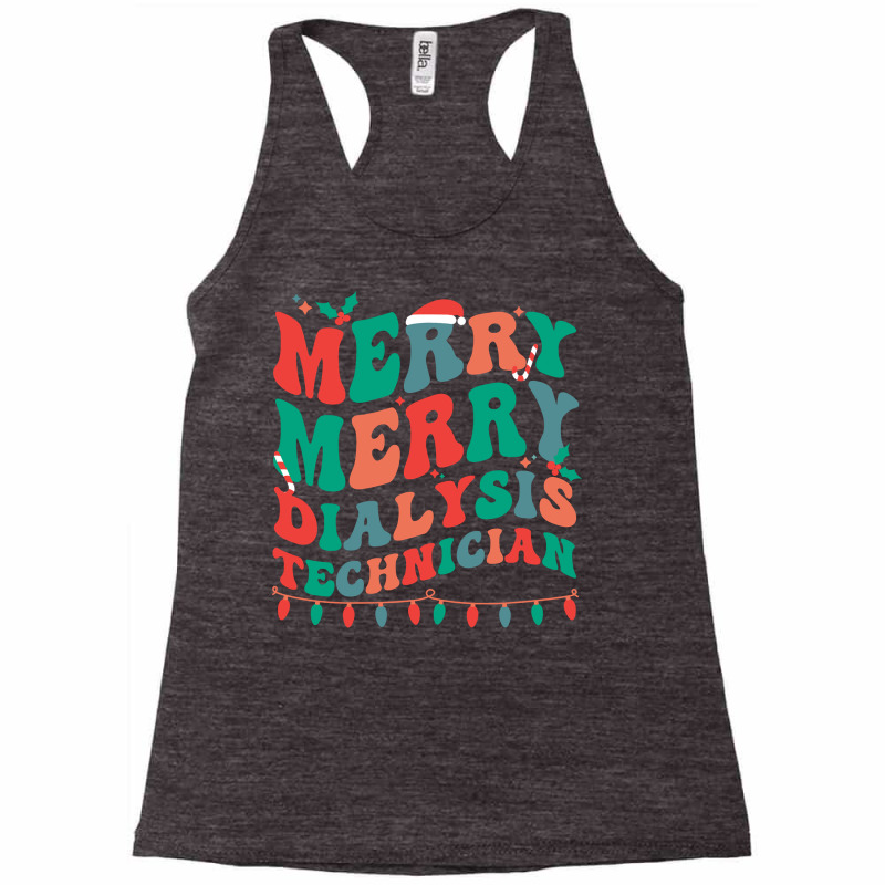 Merry Dialysis Technician Christmas Dialysis Tech Xmas Party Long Slee Racerback Tank by zhewezhopeshu | Artistshot