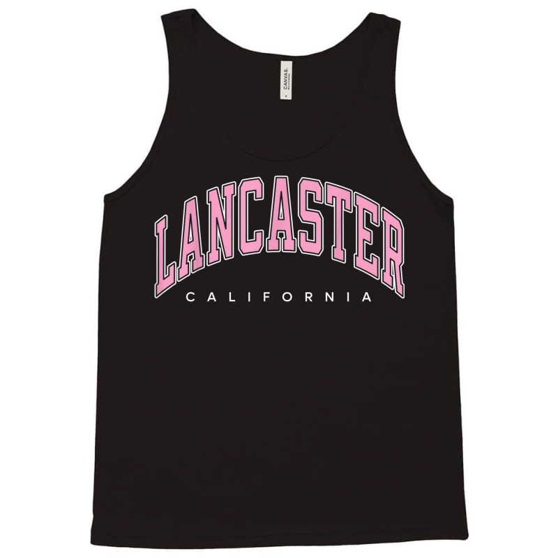 Lancaster California Ca Varsity Style Pink Text Tank Top | Artistshot