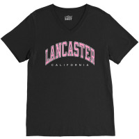 Lancaster California Ca Varsity Style Pink Text V-neck Tee | Artistshot