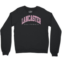 Lancaster California Ca Varsity Style Pink Text Crewneck Sweatshirt | Artistshot