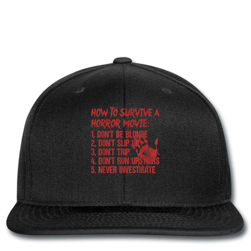 How To Survive A Horror Movie Don't Be Blonde Don't Slip Up T Shirt Printed Hat | Artistshot