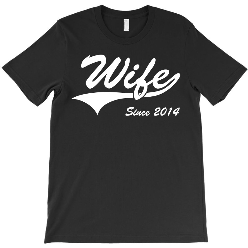Wife Since 2014 T-shirt | Artistshot