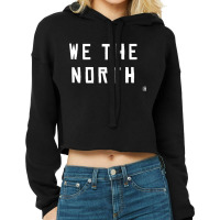 We The North Cropped Hoodie | Artistshot