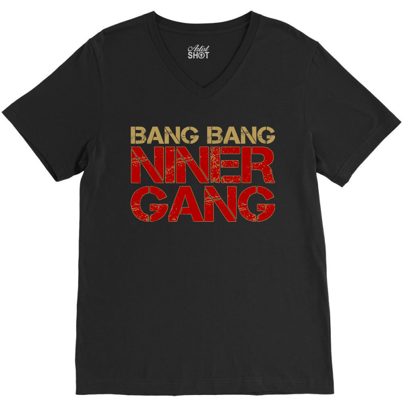 Gang Gang Niner Bang V-neck Tee | Artistshot