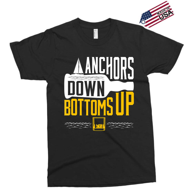 Boating Drinking Sailing Anchors Down Bottoms Up Boat Exclusive T-shirt | Artistshot