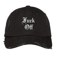 F Off  Fuck Off Tee  Funny Sarcastic Humor For Men  Women Vintage Cap | Artistshot