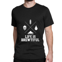 Beer Brewer Hops Barley Malt Beer Design Classic T-shirt | Artistshot