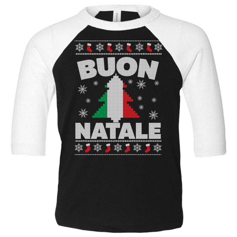 Buon Natale Italian Ugly Christmas Sweater Toddler 3/4 Sleeve Tee by cm-arts | Artistshot