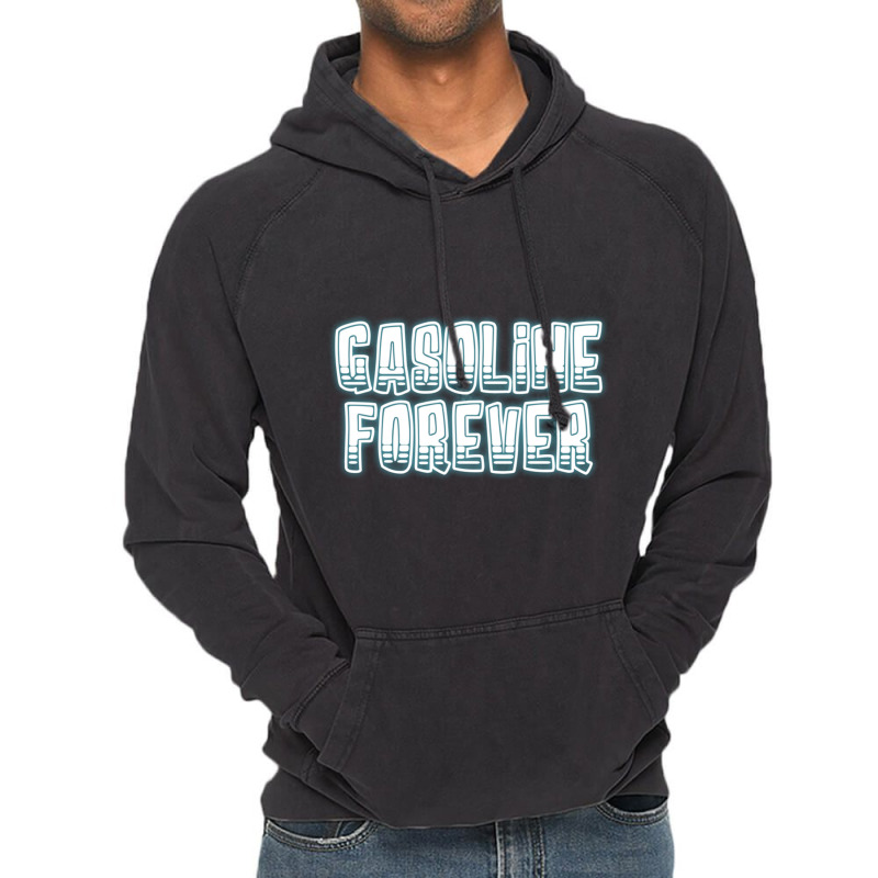 Gasoline Forever Funny Gas Cars Pullover Hoodie Vintage Hoodie | Artistshot