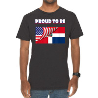 Proud To Be Dominican And American Flag July 4th Vintage T-shirt | Artistshot