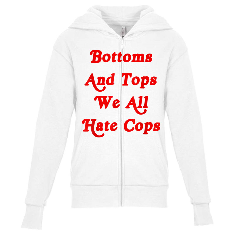 Bottoms-and-tops, We All Hate Cops Youth Zipper Hoodie by cm-arts | Artistshot