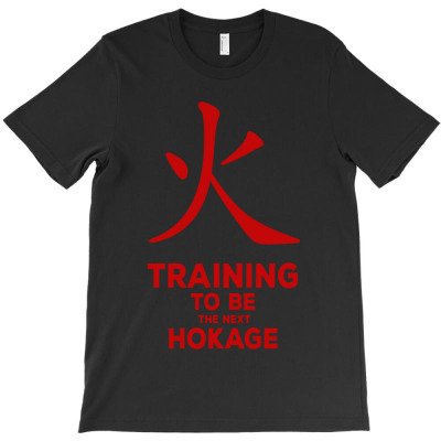 Training To Be The Next Hokage T-shirt Designed By Barbara R Hughes
