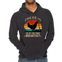 Chicken Cock Chickens The Pet That Poops Breakfast Funny Chicken Sayin Vintage Hoodie | Artistshot