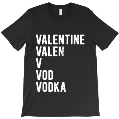 Valentine Vodka T-shirt Designed By Barbara R Hughes