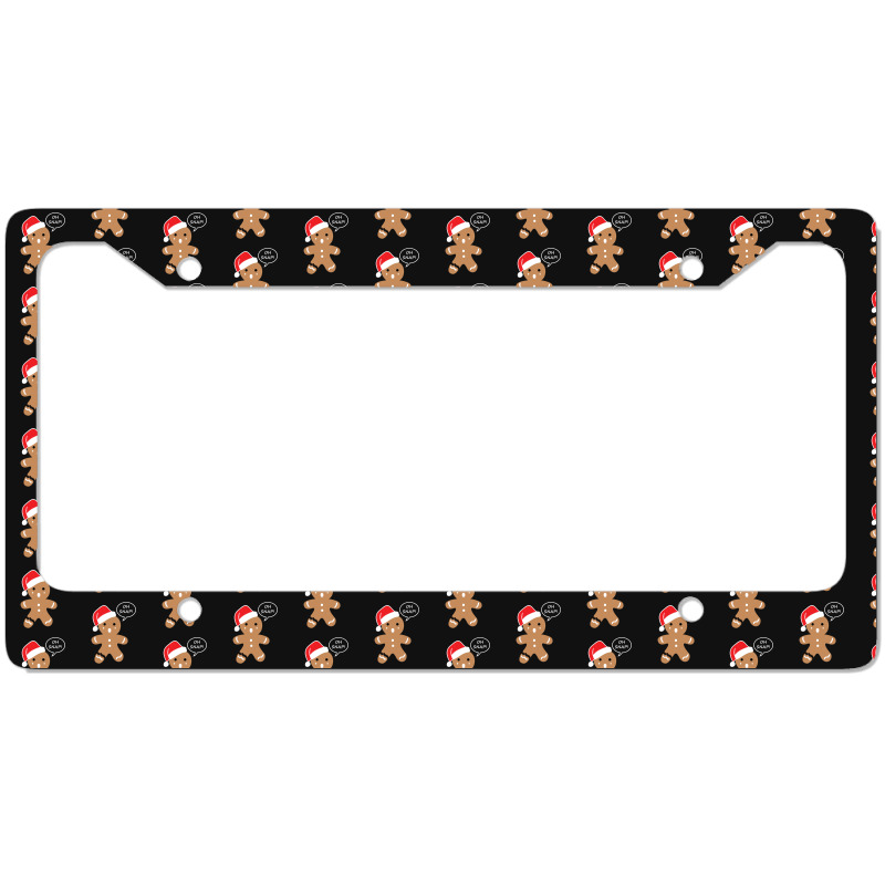 Gingerbread Oh Snap! License Plate Frame | Artistshot