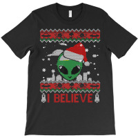 I Believe In Ufo Alien Christmas Ugly Alien Xmas T-shirt | Artistshot