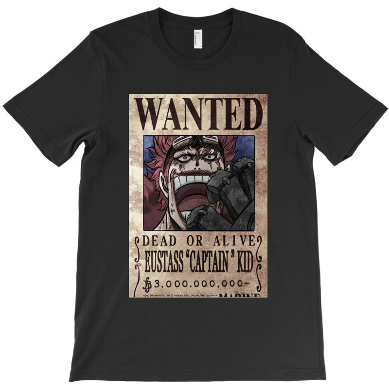 Eustass Kid Wanted T-shirt | Artistshot