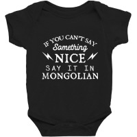 Say It In Mongolian Funny Mongolia Humor Mongol Sayings Tank Top Baby Bodysuit | Artistshot