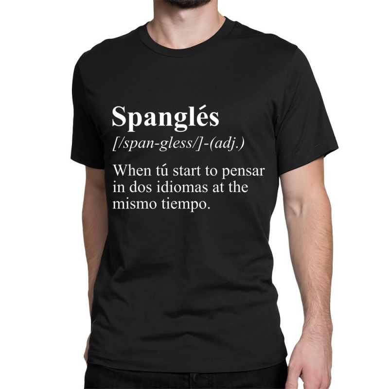 English Spanish Bilingual Teacher Definition Classic T-shirt by cm-arts | Artistshot